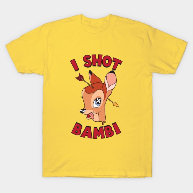 Bambi Hunt T-Shirt by Woah_Jonny